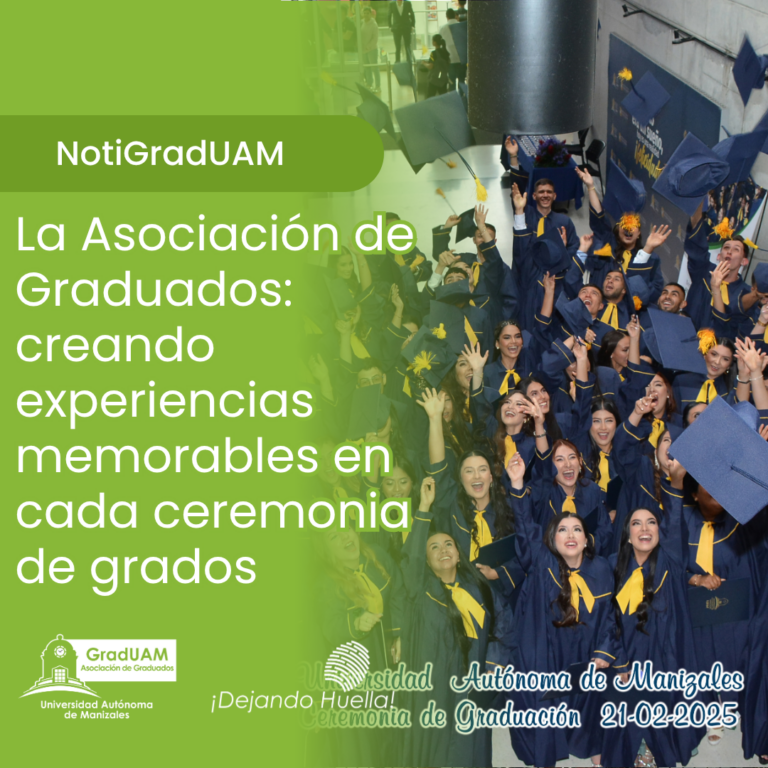 Lee más sobre el artículo La Asociación de Graduados: creando experiencias memorables en cada ceremonia de grados